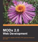 MODx 2.0 Web Development von Antano Solar John